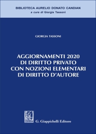 Aggiornamenti 2020 di diritto privato con nozioni elementari di diritto d'Autore
