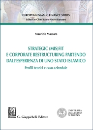 Strategic (MIS)FIT e Corporate restructuring partendo dall'esperienza in uno Stato islamico