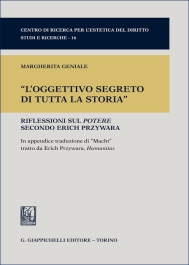 "L'oggettivo segreto di tutta la storia"