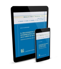 Il procedimento pregiudiziale interpretativo dinanzi alla Corte di Giustizia - e-Book