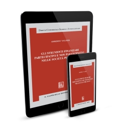 Gli strumenti finanziari partecipativi e non partecipativi nelle società per azioni - e-Book