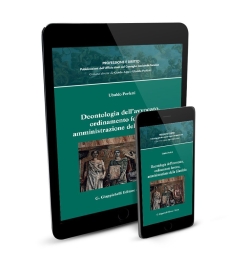 Deontologia dell'avvocato, ordinamento forense, amministrazione della Giustizia - e-Book