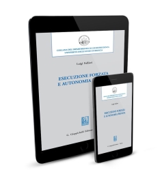 Esecuzione forzata e autonomia privata - e-Book