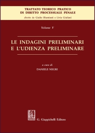 Le indagini preliminari e l'udienza preliminare - e-Book