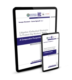 Litigation (collective) Strategies To Protect Gig Workers' Rights - e-Book