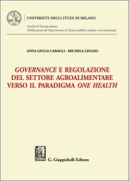 Governance e regolazione del settore agroalimentare verso il paradigma one health