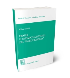 Profili economico-aziendali del ''Family business''