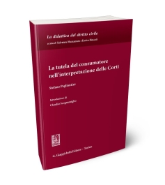La tutela del consumatore nell'interpretazione delle Corti