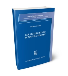 Gli aiuti di Stato di natura fiscale