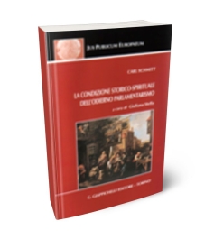 La condizione storico-spirituale dell'odierno parlamentarismo