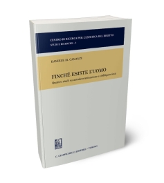 Finchè esiste l'uomo