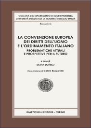 La convenzione europea dei diritti dell'uomo e l'ordinamento italiano