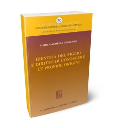 Identità del figlio e diritto di conoscere le proprie origini