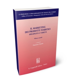 Il marketing dei prodotti turistici (vol. 2)