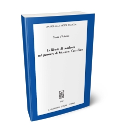 La libertà di coscienza nel pensiero di Sébastien Castellion