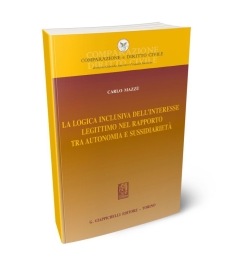 La logica inclusiva dell'interesse legittimo nel rapporto tra autonomia e sussidiarietà