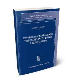 L'avviso di accertamento tributario integrativo e modificativo