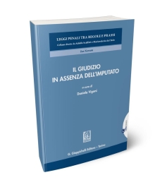 Il giudizio in assenza dell'imputato