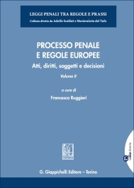Processo penale e regole europee