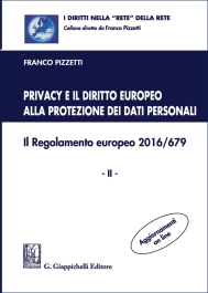 Privacy e il diritto europeo alla protezione dei dati personali
