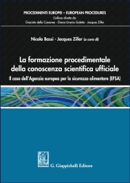 La formazione procedimentale della conoscenza scientifica ufficiale: il caso dell'Agenzia europea per la sicurezza alimentare (EFSA)