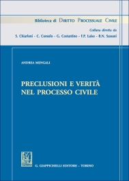 Preclusioni e verità nel processo civile