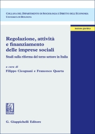 Regolazione, attività e finanziamento delle imprese sociali