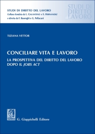 Conciliare vita e lavoro