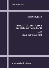 'Itinerari' di una ricerca sul sistema delle fonti