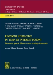 Revisioni normative in tema di intercettazioni
