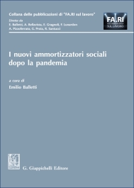 I nuovi ammortizzatori sociali dopo la pandemia