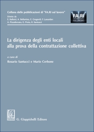 La dirigenza degli enti locali alla prova della contrattazione collettiva
