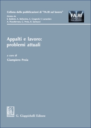 Appalti e lavoro: problemi attuali