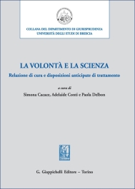 La volontà e la scienza.