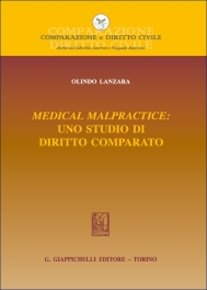 Medical malpractice: uno studio di diritto comparato