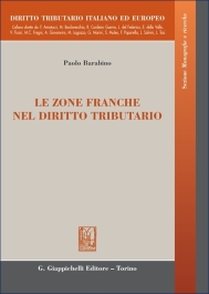Le zone franche nel diritto tributario