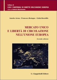 Mercato unico e libertà di circolazione nell'Unione europea
