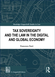 Tax Sovereignty and the Law in the Digital and Global Economy