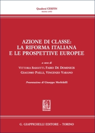 Azione di classe: la riforma italiana e le prospettive europee