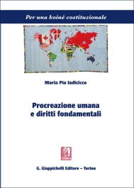 Procreazione umana e diritti fondamentali