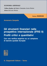 Gli strumenti finanziari nella prospettiva internazionale (IFRS 9). Profili critici e quantitativi