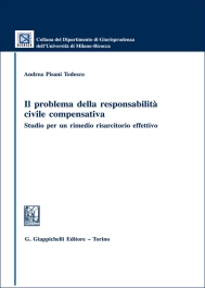 Il problema della responsabilità civile compensativa