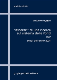 'Itinerari' di una ricerca sul sistema delle fonti