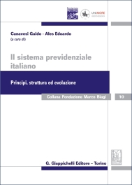 Il sistema previdenziale italiano. Principi, struttura ed evoluzione - e-Book