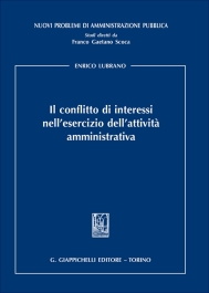 Il conflitto di interessi nell'esercizio dell'attività amministrativa - e-Book