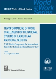 Transformations of work: challenges for the national systems of labour law and social security - e-Book