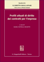Profili attuali di diritto dei contratti per l'impresa - e-Book