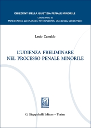 L'udienza preliminare nel processo penale minorile