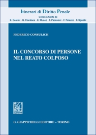 Il concorso di persone nel reato colposo