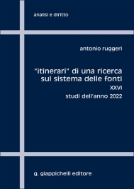 'Itinerari' di una ricerca sul sistema delle fonti